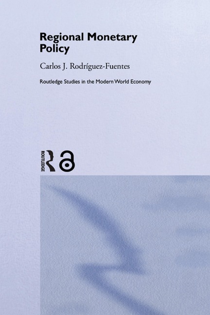 Regional Monetary Policy - Carlos Javier Rodriguez Fuentes