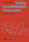 Cover-Bild zum Titel 'Siedlungswasserwirtschaftliche Planungsmodelle' von 'Ralf G. Cembrowicz'