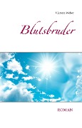 Cover-Bild zum Titel 'Blutsbruder' von 'Viktoria Weber'