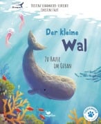 Cover-Bild zum Titel 'Der kleine Wal - Zu Hause im Ozean' von 'Kristina Scharmacher-Schreiber'
