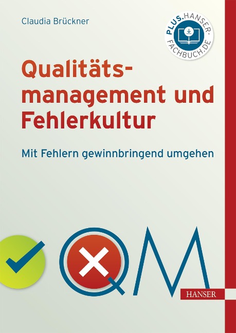 Qualitätsmanagement und Fehlerkultur - Claudia Brückner