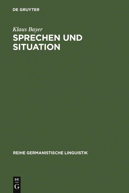 Sprechen und Situation - Klaus Bayer