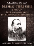 Cover-Bild zum Titel 'Brehms Tierleben. Band 27.Ergänzungsband 3: Die Immen oder Hymenopteren' von 'Alfred Edmund Brehm'