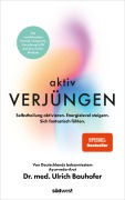 Cover-Bild zum Titel 'Aktiv verjüngen' von 'Ulrich Bauhofer'