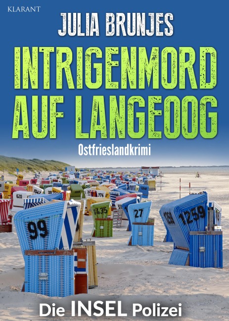 Intrigenmord auf Langeoog. Ostfrieslandkrimi - Julia Brunjes
