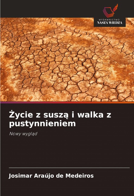 ¿ycie z susz¿ i walka z pustynnieniem - Josimar Araújo de Medeiros