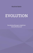 Cover-Bild zum Titel 'Evolution' von 'Manfred Baehr'