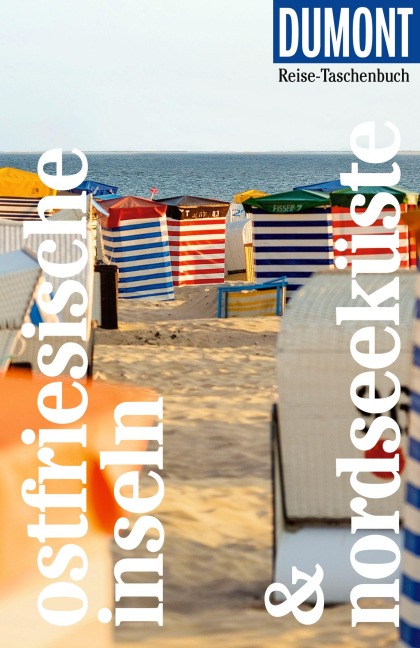 DUMONT Reise-Taschenbuch Reiseführer Ostfriesische Inseln & Nordseeküste - Claudia Banck