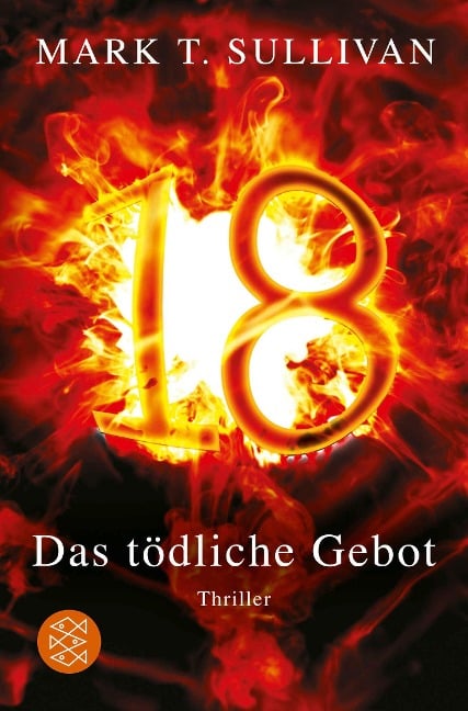 18 - Das tödliche Gebot - Mark T. Sullivan