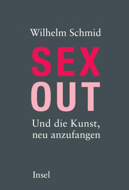 Sexout - Wilhelm Schmid