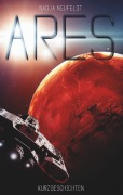 Cover-Bild zum Titel 'Ares' von 'Nadja Neufeldt'