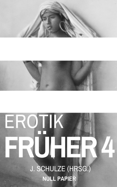 Erotik Früher 4 - J. Schulze