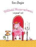 Cover-Bild zum Titel 'Willibald Warzenschwein langweilt sich' von 'Sara Ziegler'