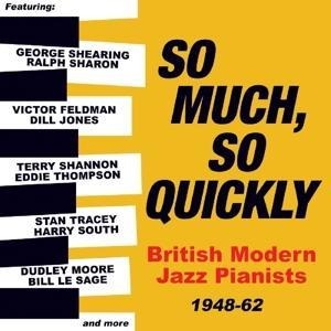 So Much,So Quickly: British Modern - Various Artists