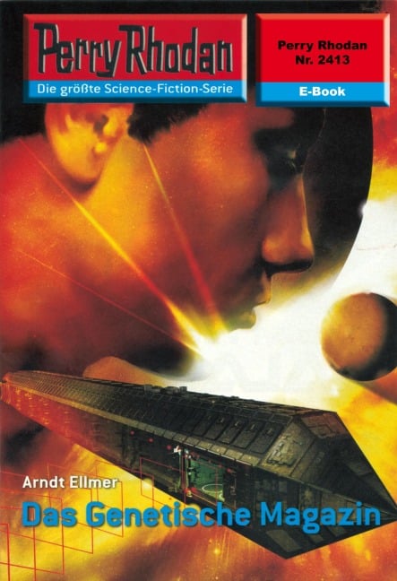 Perry Rhodan 2413: Das Genetische Magazin - Arndt Ellmer