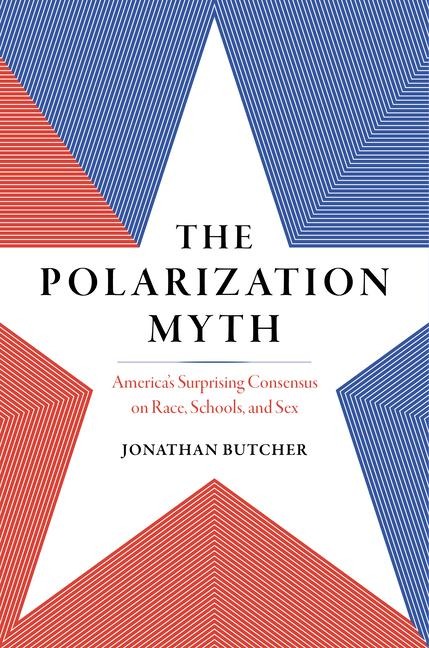 The Polarization Myth - Jonathan Butcher