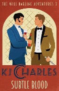 Cover-Bild zum Titel 'Subtle Blood' von 'Kj Charles'