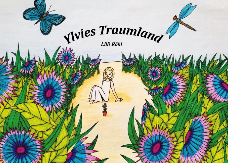 Ylvies Traumland - Lilli Röhl