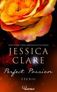 Cover-Bild zum Titel 'Perfect Passion - Feurig' von 'Jessica Clare'