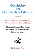 Cover-Bild zum Titel 'Biographisches Handbuch chinesischer Schriftsteller' von 'Marc Hermann, Thomas Zimmer, Henriette Pleiger, Weiping Huang'