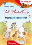 Cover-Bild zum Titel 'Tilda Apfelkern. Freundschaftsgeschichten' von 'Andreas H. Schmachtl'