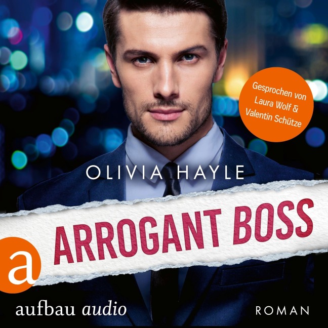 Arrogant Boss - Olivia Hayle