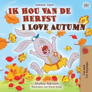 Cover-Bild zum Titel 'I Love Autumn (Dutch English bilingual book for children)' von 'Shelley Admont, Kidkiddos Books'