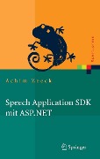 Cover-Bild zum Titel 'Speech Application SDK mit ASP.NET' von 'Achim Zeeck'