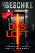 Cover-Bild zum Titel 'Das Loft' von 'Linus Geschke'