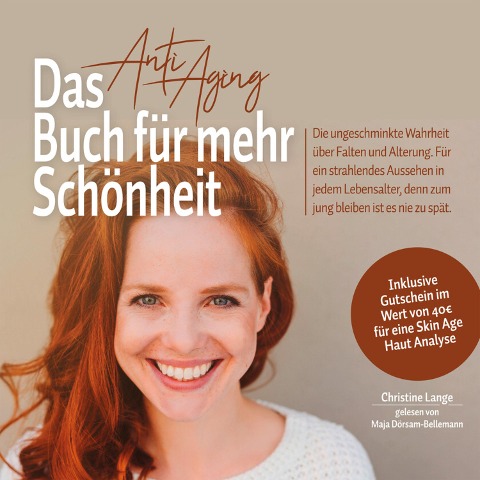 Das Anti Aging Buch für mehr Schönheit - Christine Lange