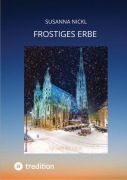 Cover-Bild zum Titel 'Frostiges Erbe' von 'Susanna Nickl'
