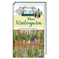 Cover-Bild zum Titel 'Mein Klostergarten' von 'Sr. Hedwig-Maria Prommegger CPS'