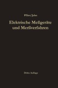 Cover-Bild zum Titel 'Elektrische Meßgeräte und Meßverfahren' von 'Paul M. Pflier, Hans Jahn'