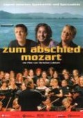 Zum Abschied Mozart - Dokumentation