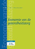 Cover-Bild zum Titel 'Economie Van de Gezondheidszorg' von ''