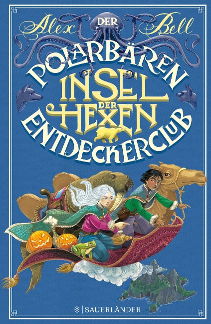 Der Polarbären-Entdeckerclub 2 - Insel der Hexen - Alex Bell