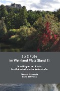 2 x 2 Füße im Weinland Pfalz (Band 1) - Thomas Altenhain Hans Hoffmann