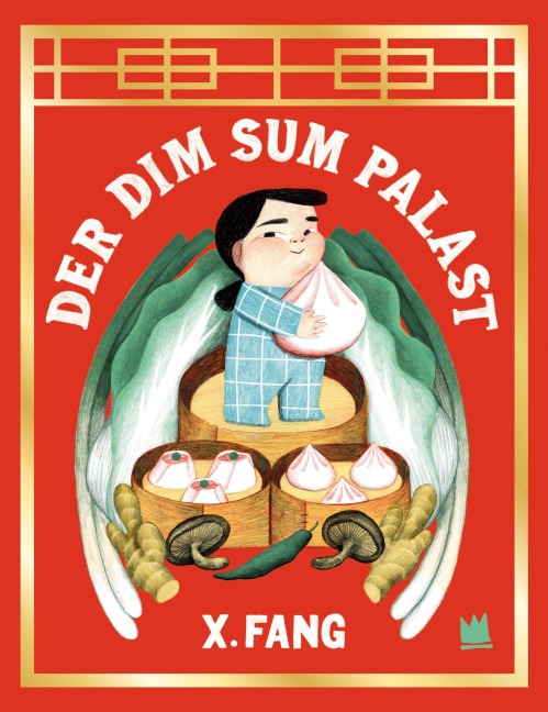 Der Dim-Sum-Palast - X. Fang
