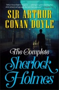 Cover-Bild zum Titel 'The Complete Sherlock Holmes' von 'Arthur Conan Doyle'