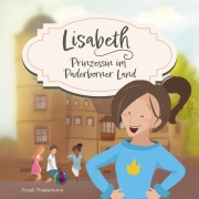 Cover-Bild zum Titel 'Lisabeth - Prinzessin im Paderborner Land' von 'Frank Thielemann'
