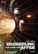 Cover-Bild zum Titel 'EROBERUNG VOM PLANET DER AFFEN' von 'John Jakes'