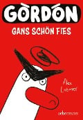 Gordon - Gans schön fies: Comicroman mit plakativem, sehr humorvollem Illustrationsstil - Alex Latimer
