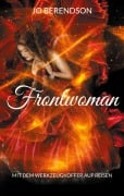 Cover-Bild zum Titel 'Frontwoman' von 'Jo Berendson'