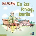 Cover-Bild zum Titel 'Es ist Krieg, Dorle' von 'Dirk Böhling'