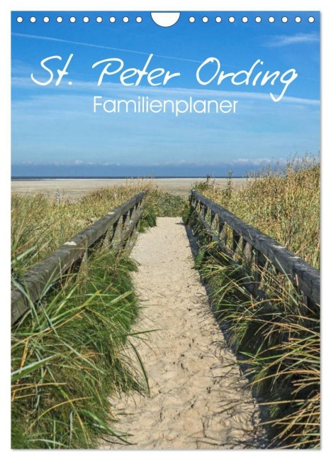 St. Peter Ording Familienplaner (Wandkalender 2027 DIN A4 hoch), CALVENDO Monatskalender - Andrea Potratz