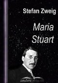 Maria Stuart - Stefan Zweig