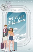 Cover-Bild zum Titel 'We've Hit Turbulence' von 'Jessica L. Cozzi'