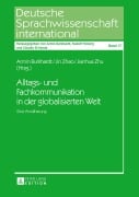 Cover-Bild zum Titel 'Alltags- und Fachkommunikation in der globalisierten Welt' von ''
