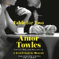 Cover-Bild zum Titel 'Table for Two' von 'Amor Towles'
