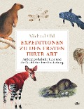 Cover-Bild zum Titel 'Expeditionen zu den Ersten ihrer Art' von 'Michael Ohl'